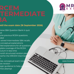 MRCEM INTERMEDIATE SBA ( Complete Course Guide With Question bank) For Diet 2 Late 2026