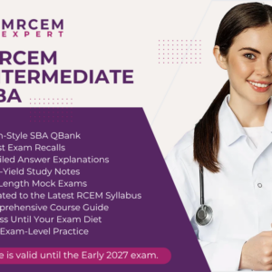 MRCEM INTERMEDIATE SBA ( Complete Course Guide With Question bank) For Diet 1 Early 2027