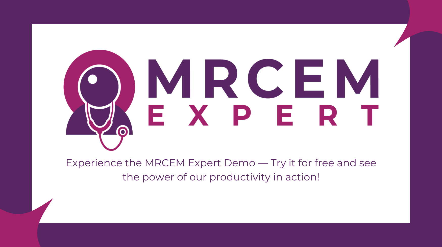 MRCEM EXPERT | INTERMEDIATE | DEMO