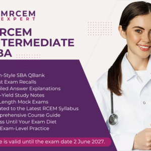MRCEM INTERMEDIATE SBA ( Complete Course Guide With Question bank) For June 2027